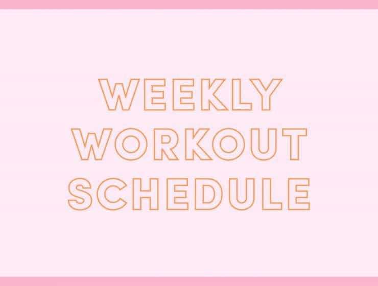 Weekly Schedule - Booty Workouts