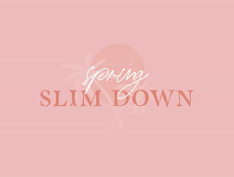 Spring Slim Down Challenge 2020