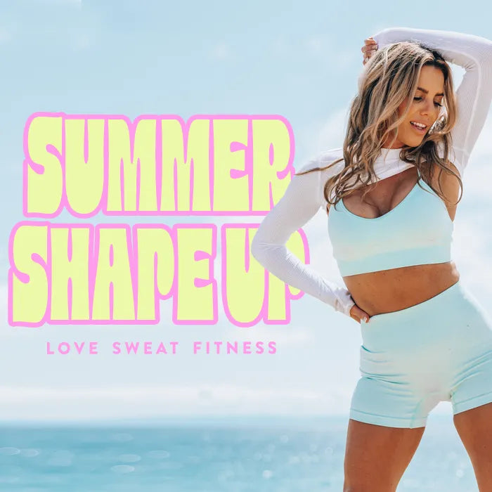 Summer Shape Up 2023