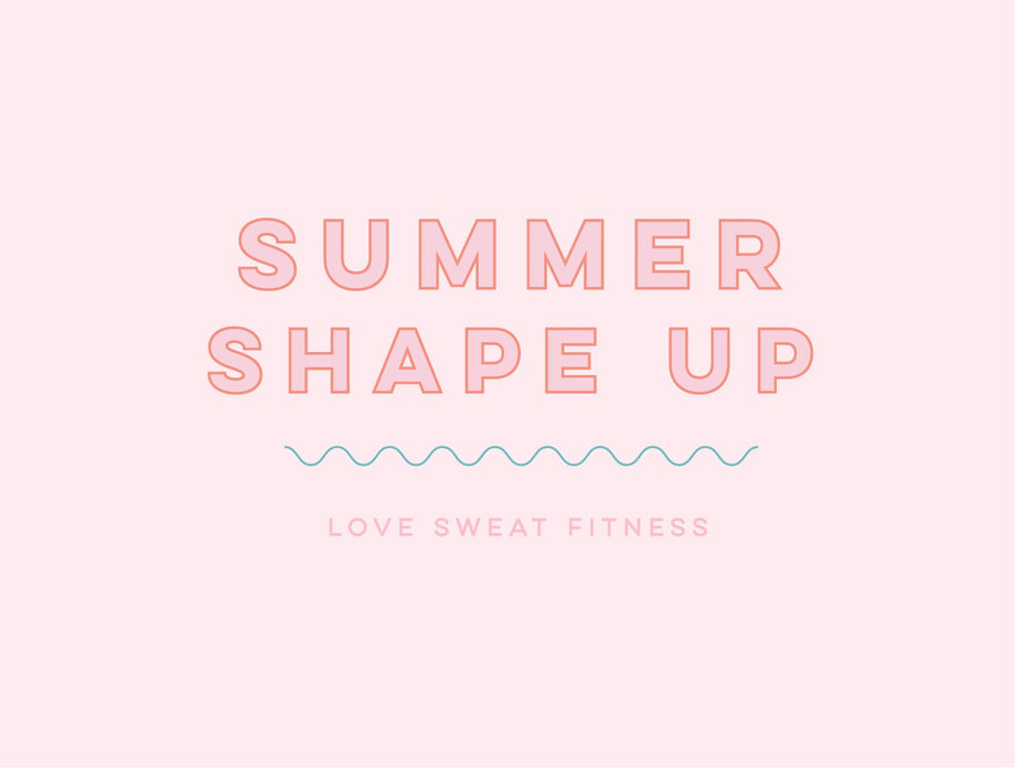 Summer Shape Up Challenge 2020