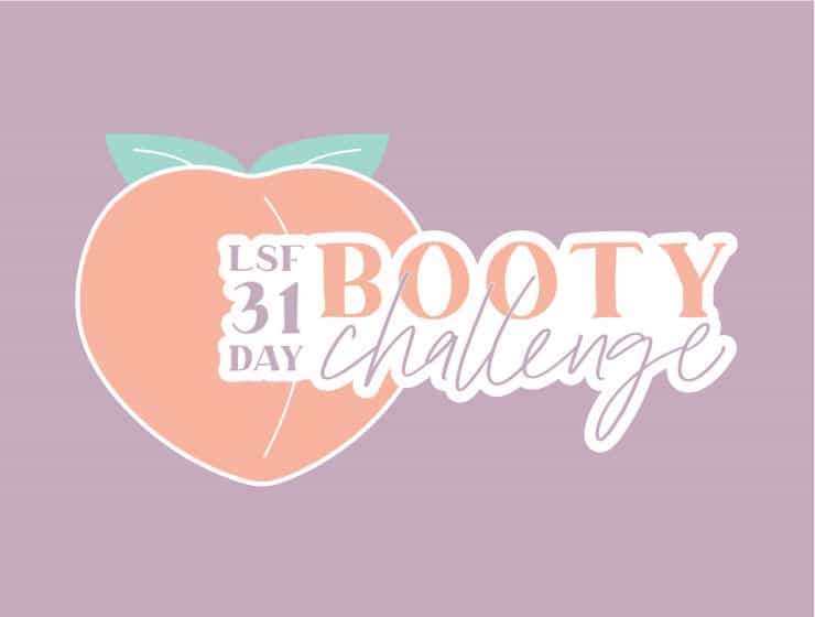 31 Day Booty Challenge