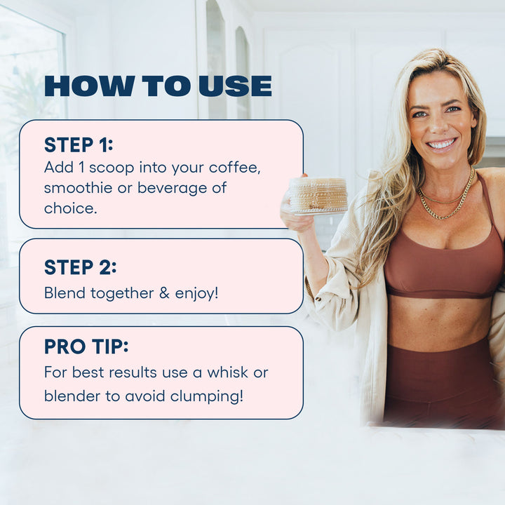How to use: Add 1 scoop to coffee or beverage of choice, blend and enjoy!