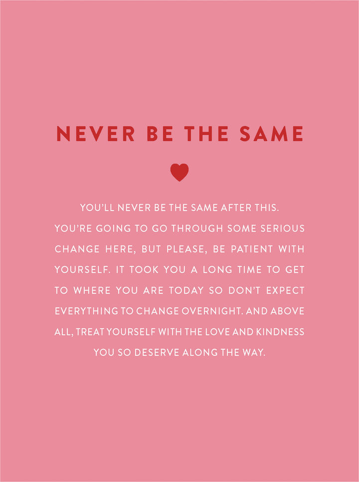 Never be the same